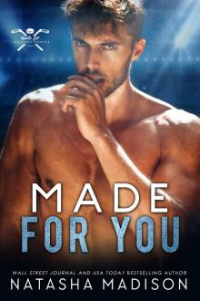 Made For You Made For You