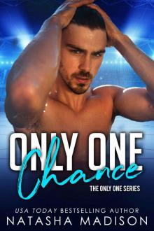 Only One Chance (Only One Series 2) Only One Chance (Only One Series 2)