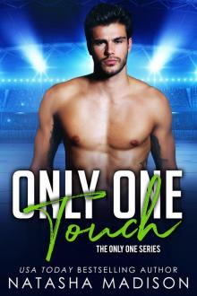 Only One Touch (Only One Series 4) Only One Touch (Only One Series 4)