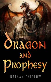 Dragon and Prophesy