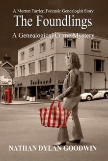 The Foundlings (The Forensic Genealogist Series Book 9) The Foundlings (The Forensic Genealogist Series Book 9)