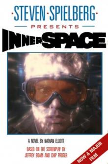 Steven Spielberg's Innerspace Steven Spielberg's Innerspace
