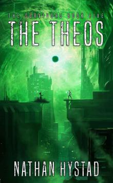 The Theos (The Survivors Book Five) The Theos (The Survivors Book Five)