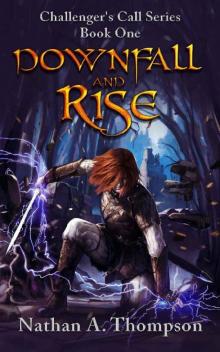 Downfall And Rise Downfall And Rise