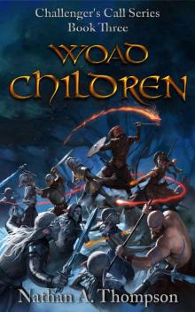 Woad Children (Challenger's Call Book 3) Woad Children (Challenger's Call Book 3)