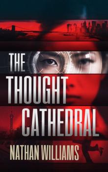 The Thought Cathedral The Thought Cathedral
