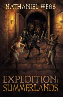 Expedition- Summerlands Expedition- Summerlands