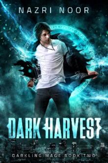 Dark Harvest (Darkling Mage Book 2)