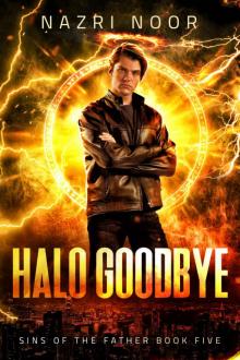 Halo Goodbye Halo Goodbye