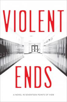 Violent Ends Violent Ends