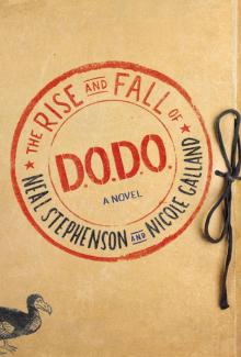 The Rise and Fall of D.O.D.O. The Rise and Fall of D.O.D.O.