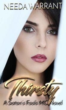 Thirsty (Satan's Fools MC Book 2)