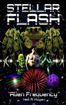 Stellar Flash: Alien Frequency