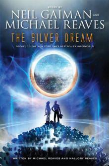 The Silver Dream