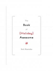 The Book of (Holiday) Awesome