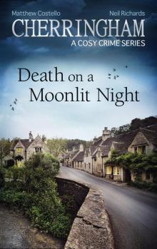 Cherringham--Death on a Moonlit Night Cherringham--Death on a Moonlit Night