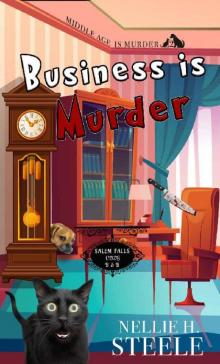 Business is Murder: A Salem Falls B&B Paranormal Cozy Mystery (Middle Age is Murder Cozy Mysteries Book 2)