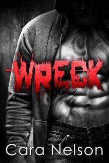 Wreck (Bareknuckle Boxing Brotherhood Book 2) Wreck (Bareknuckle Boxing Brotherhood Book 2)