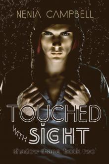 Touched with Sight (Shadow Thane) Touched with Sight (Shadow Thane)