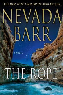 The Rope: An Anna Pigeon Novel The Rope: An Anna Pigeon Novel