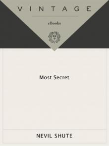 Most Secret Most Secret