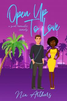 Open Up to Love Open Up to Love