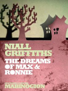 The Dreams of Max & Ronnie The Dreams of Max & Ronnie