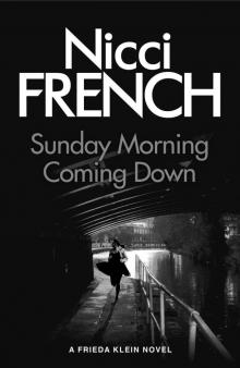 Sunday Morning Coming Down: A Frieda Klein Novel (7)