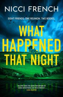 What Happened that Night