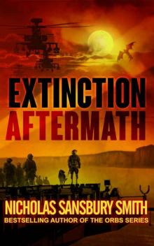 The Extinction Cycle (Book 6): Extinction Aftermath The Extinction Cycle (Book 6): Extinction Aftermath