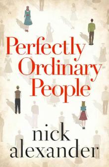 Perfectly Ordinary People Perfectly Ordinary People