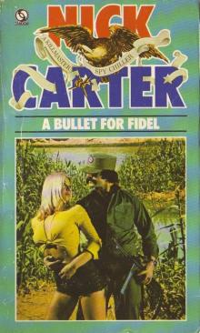 A Bullet for Fidel (KM 007)