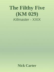 The Filthy Five (KM 029)