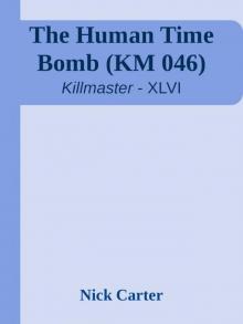 The Human Time Bomb (KM 046)