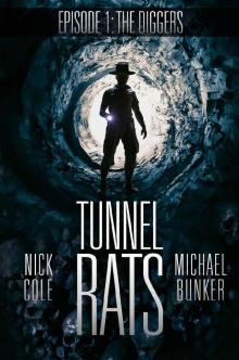 Tunnel Rats Tunnel Rats