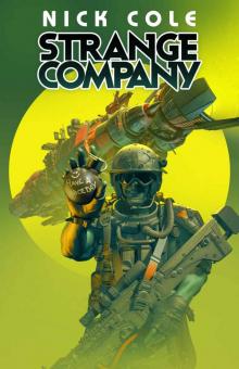 Strange Company Strange Company