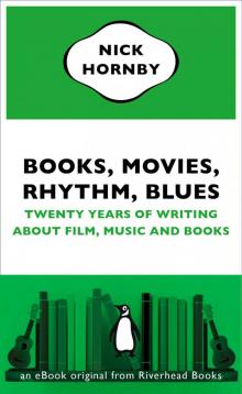 Books, Movies, Rhythm, Blues Books, Movies, Rhythm, Blues