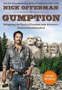 Gumption: America's Gutsiest Troublemakers