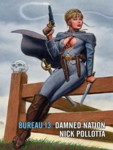 Bureau 13: Damned Nation