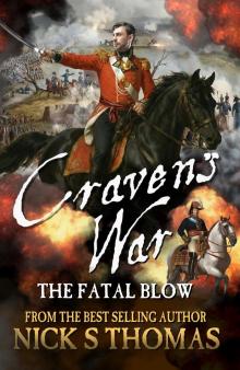 Craven's War: The Fatal Blow Craven's War: The Fatal Blow