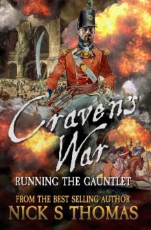 Running the Gauntlet (Craven's War Book 14) Running the Gauntlet (Craven's War Book 14)