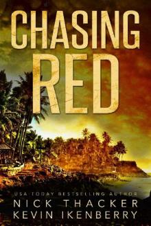 Chasing Red (Gareth Red Thrillers Book 2) Chasing Red (Gareth Red Thrillers Book 2)