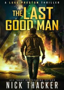The Last Good Man The Last Good Man