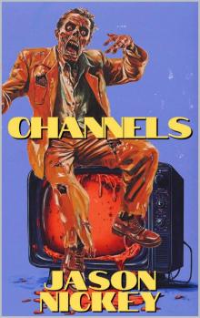 Channels: A Collection