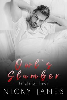 Owl's Slumber: A hurt/comfort MM romance (Trials of Fear Book 1)