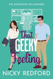 That Geeky Feeling (The Dashwood Billionaires)
