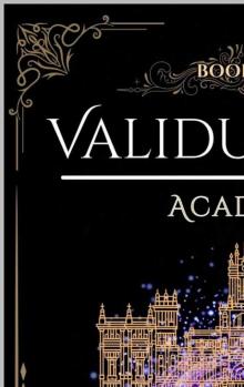 Validus Vale Academy: Book One Validus Vale Academy: Book One