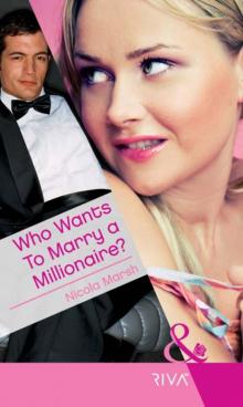 Who Wants To Marry a Millionaire?