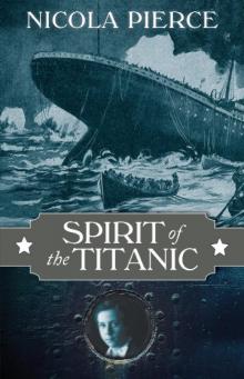 Spirit of the Titanic Spirit of the Titanic