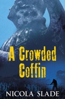 A Crowded Coffin A Crowded Coffin